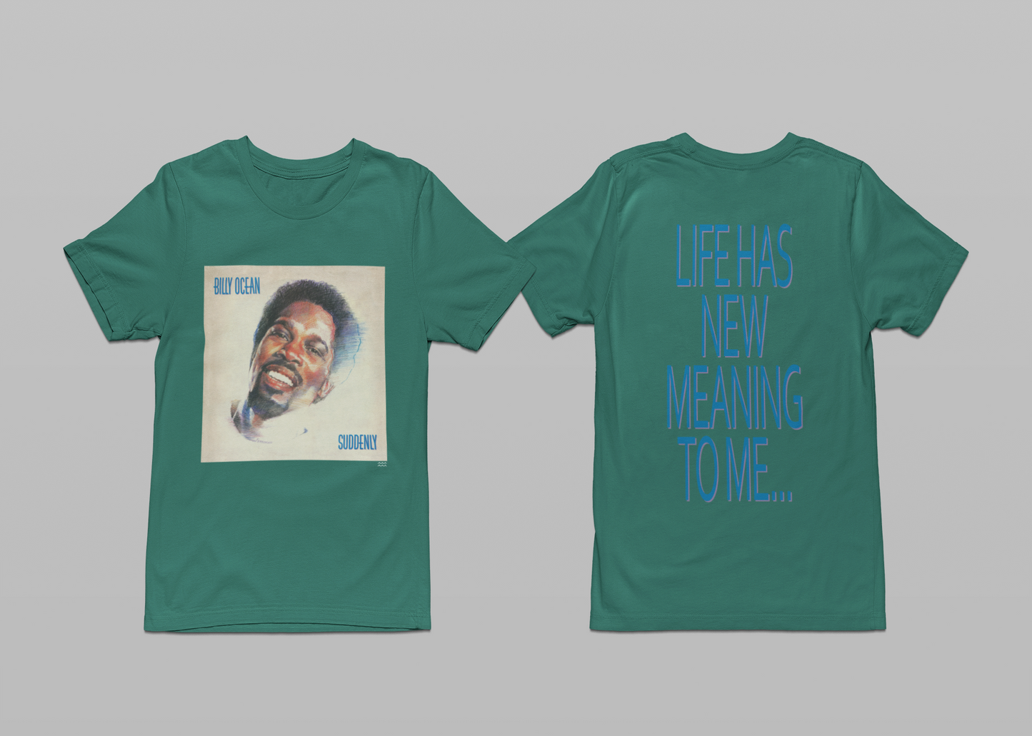 'SUDDENLY' - SIMPLE TEESHIRT FRONT AND BACK PRINT