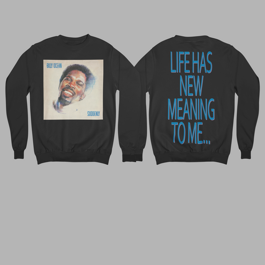 'SUDDENLY' - SIMPLE SWEATSHIRT FRONT AND BACK PRINT